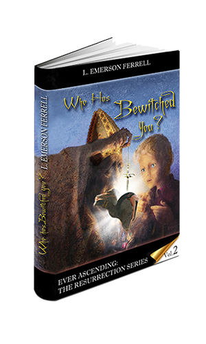 Who Has Bewitched You?